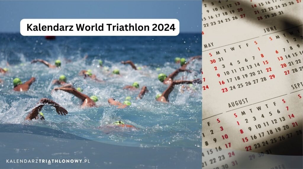 Kalendarz World Triathlon 2024