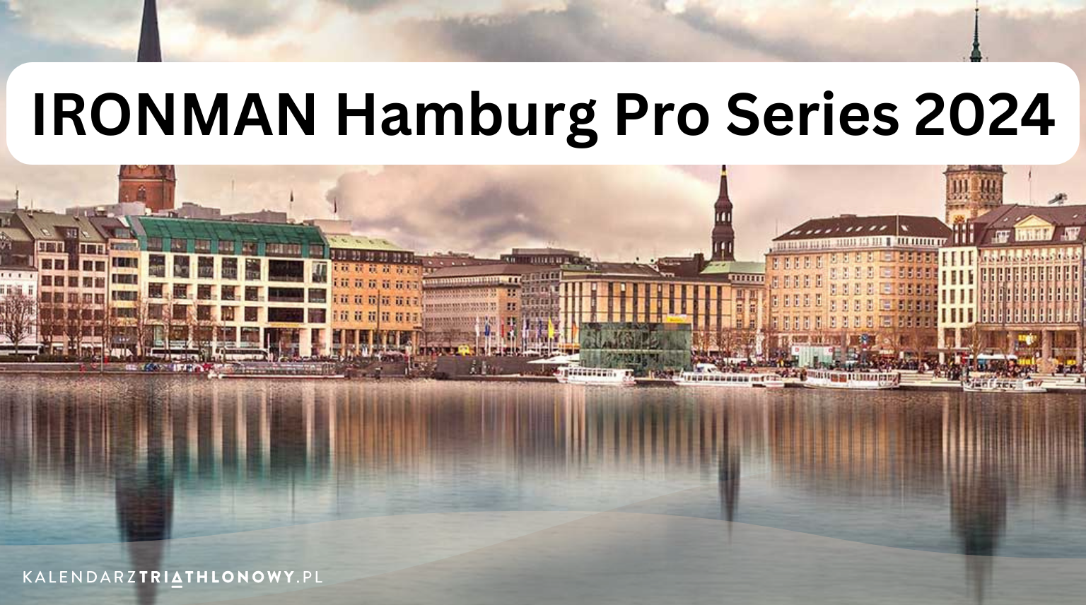 Ironman Hamburg Pro Series 2024