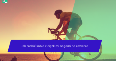 Jak radzić sobie z ciężkimi nogami na rowerze