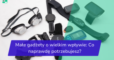 Małe gadżety o wielkim wpływie_ Co naprawdę potrzebujesz