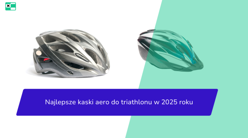 Najlepsze kaski aero do triathlonu w 2025 roku