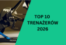 TOP 10 Trenażerów 2026: Ranking Modeli do Zwift (Ceny PL)
