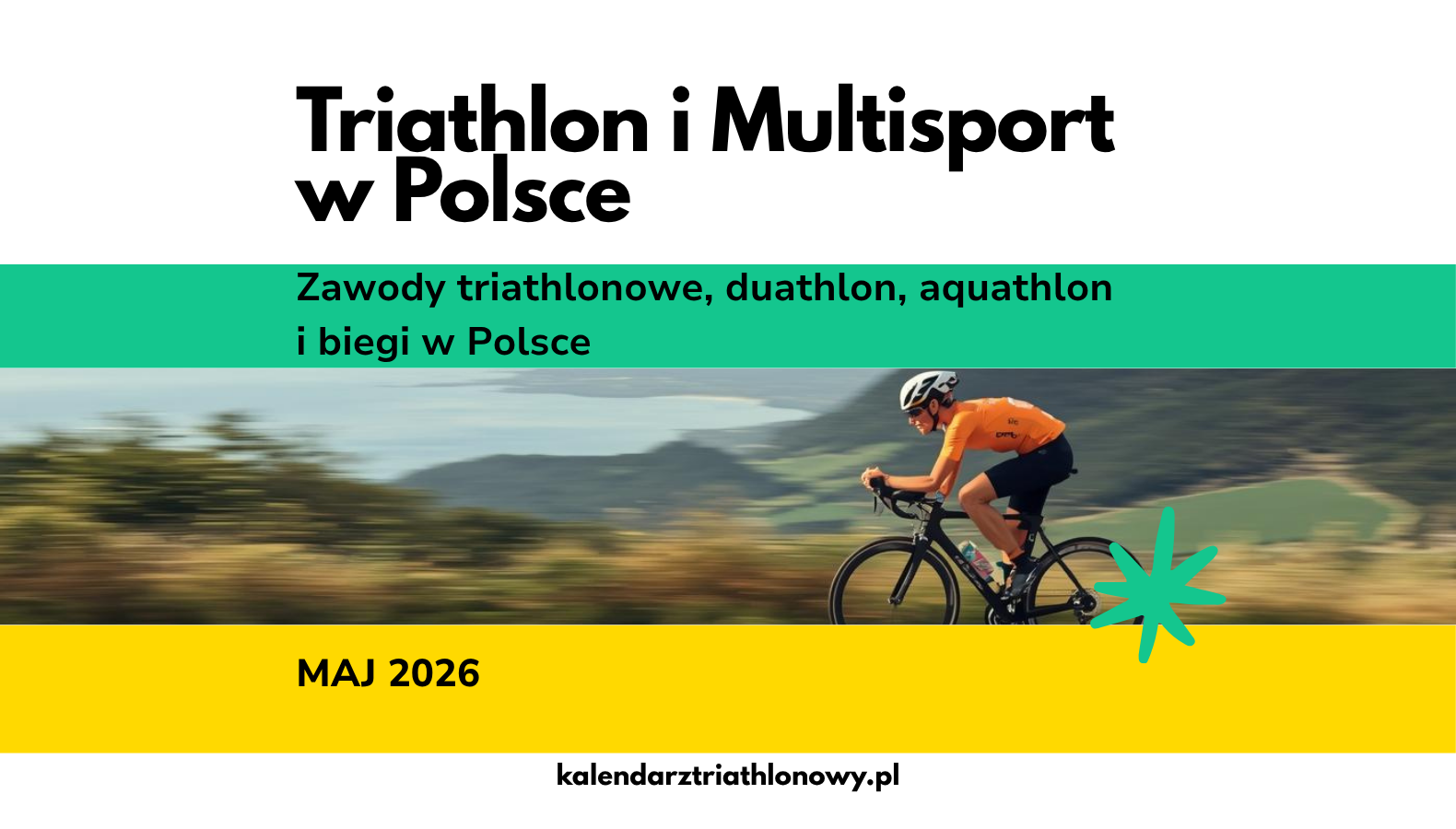 Multisport maj 2026: kalendarz triathlonów i duatlonów