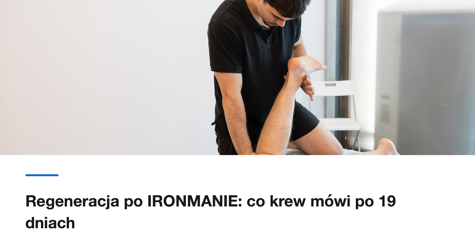 Regeneracja po IRONMANIE: co krew mówi po 19 dniach
