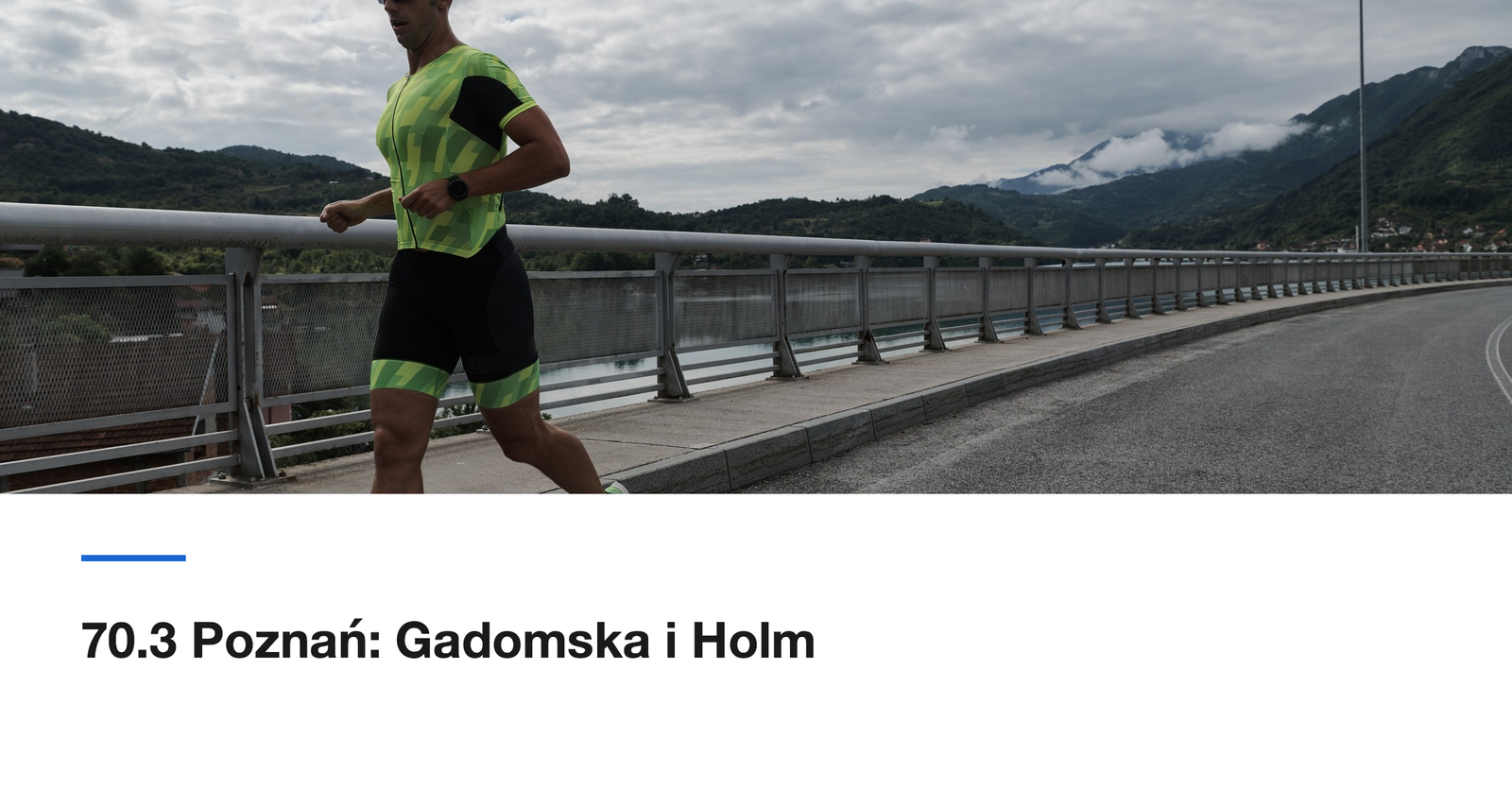 IRONMAN 70.3 Poznań: Gadomska i Holm wygrywają